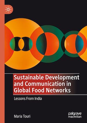 Téléchargez le livre :  Sustainable Development and Communication in Global Food Networks
