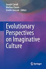 Télécharger le livre :  Evolutionary Perspectives on Imaginative Culture