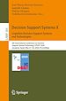 Télécharger le livre :  Decision Support Systems X: Cognitive Decision Support Systems and Technologies