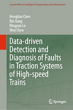 Download this eBook Data-driven Detection and Diagnosis of Faults in Traction Systems of High-speed Trains
