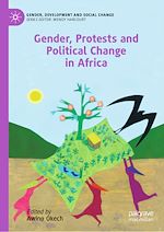Télécharger le livre :  Gender, Protests and Political Change in Africa