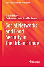 Download this eBook Social Networks and Food Security in the Urban Fringe