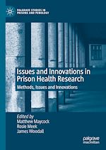 Télécharger le livre :  Issues and Innovations in Prison Health Research