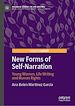 Télécharger le livre :  New Forms of Self-Narration