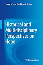 Download this eBook Historical and Multidisciplinary Perspectives on Hope