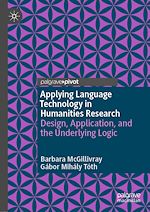Télécharger le livre :  Applying Language Technology in Humanities Research