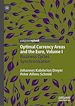 Télécharger le livre :  Optimal Currency Areas and the Euro, Volume I