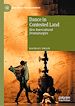 Télécharger le livre :  Dance in Contested Land