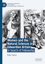 Télécharger le livre :  Women and the Natural Sciences in Edwardian Britain