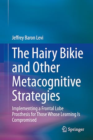 Téléchargez le livre :  The Hairy Bikie and Other Metacognitive Strategies
