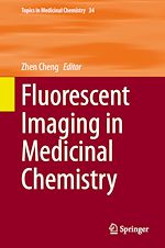 Télécharger le livre :  Fluorescent Imaging in Medicinal Chemistry