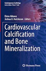 Télécharger le livre :  Cardiovascular Calcification and Bone Mineralization