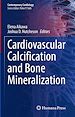 Télécharger le livre :  Cardiovascular Calcification and Bone Mineralization