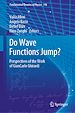 Télécharger le livre :  Do Wave Functions Jump?