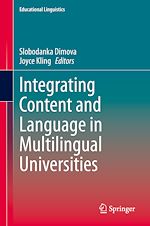 Télécharger le livre :  Integrating Content and Language in Multilingual Universities