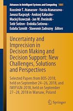 Télécharger le livre :  Uncertainty and Imprecision in Decision Making and Decision Support: New Challenges, Solutions and Perspectives