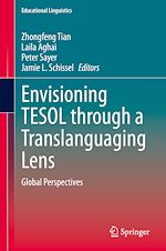 Télécharger le livre :  Envisioning TESOL through a Translanguaging Lens