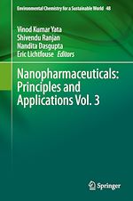 Télécharger le livre :  Nanopharmaceuticals: Principles and Applications Vol. 3
