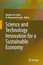 Télécharger le livre :  Science and Technology Innovation for a Sustainable Economy