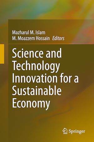 Téléchargez le livre :  Science and Technology Innovation for a Sustainable Economy