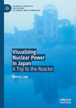 Téléchargez le livre :  Visualizing Nuclear Power in Japan