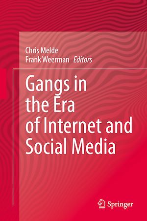 Téléchargez le livre :  Gangs in the Era of Internet and Social Media