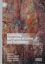 Télécharger le livre :  Conflicting Narratives of Crime and Punishment