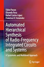 Télécharger le livre :  Automated Hierarchical Synthesis of Radio-Frequency Integrated Circuits and Systems