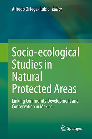 Téléchargez le livre :  Socio-ecological Studies in Natural Protected Areas