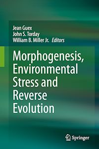Télécharger le livre :  Morphogenesis, Environmental Stress and Reverse Evolution
