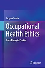 Télécharger le livre :  Occupational Health Ethics