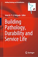 Télécharger le livre :  Building Pathology, Durability and Service Life