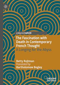 Téléchargez le livre :  The Fascination with Death in Contemporary French Thought