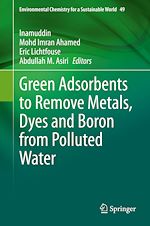 Télécharger le livre :  Green Adsorbents to Remove Metals, Dyes and Boron from Polluted Water