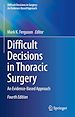 Télécharger le livre :  Difficult Decisions in Thoracic Surgery