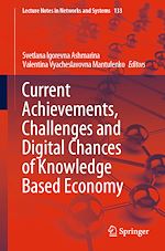Télécharger le livre :  Current Achievements, Challenges and Digital Chances of Knowledge Based Economy