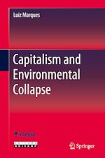 Télécharger le livre :  Capitalism and Environmental Collapse