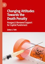 Télécharger le livre :  Changing Attitudes Towards the Death Penalty