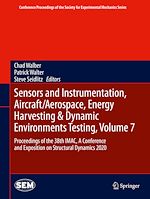 Télécharger le livre :  Sensors and Instrumentation, Aircraft/Aerospace, Energy Harvesting & Dynamic Environments Testing, Volume 7