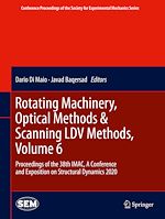 Télécharger le livre :  Rotating Machinery, Optical Methods & Scanning LDV Methods, Volume 6