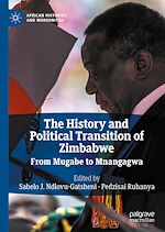Télécharger le livre :  The History and Political Transition of Zimbabwe
