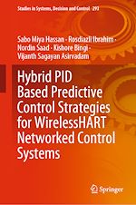 Télécharger le livre :  Hybrid PID Based Predictive Control Strategies for WirelessHART Networked Control Systems