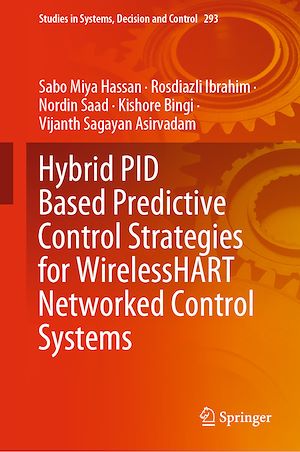 Téléchargez le livre :  Hybrid PID Based Predictive Control Strategies for WirelessHART Networked Control Systems