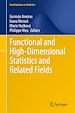 Télécharger le livre :  Functional and High-Dimensional Statistics and Related Fields