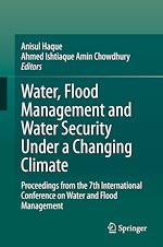 Télécharger le livre :  Water, Flood Management and Water Security Under a Changing Climate