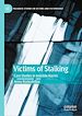 Télécharger le livre :  Victims of Stalking