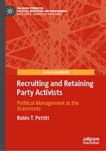 Télécharger le livre :  Recruiting and Retaining Party Activists