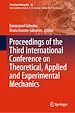 Télécharger le livre :  Proceedings of the Third International Conference on Theoretical, Applied and Experimental Mechanics