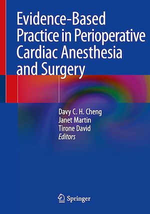 Téléchargez le livre :  Evidence-Based Practice in Perioperative Cardiac Anesthesia and Surgery