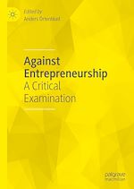 Télécharger le livre :  Against Entrepreneurship